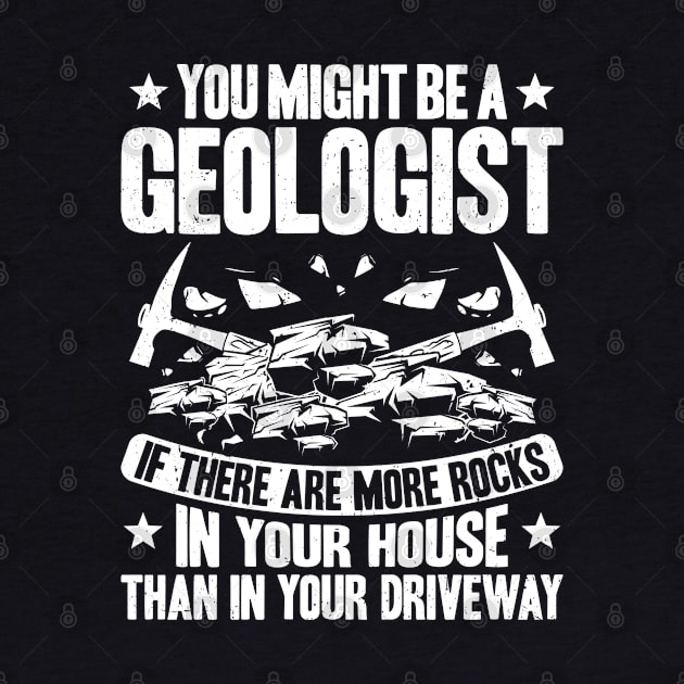 Geologist Geology Earth Science by Krautshirts